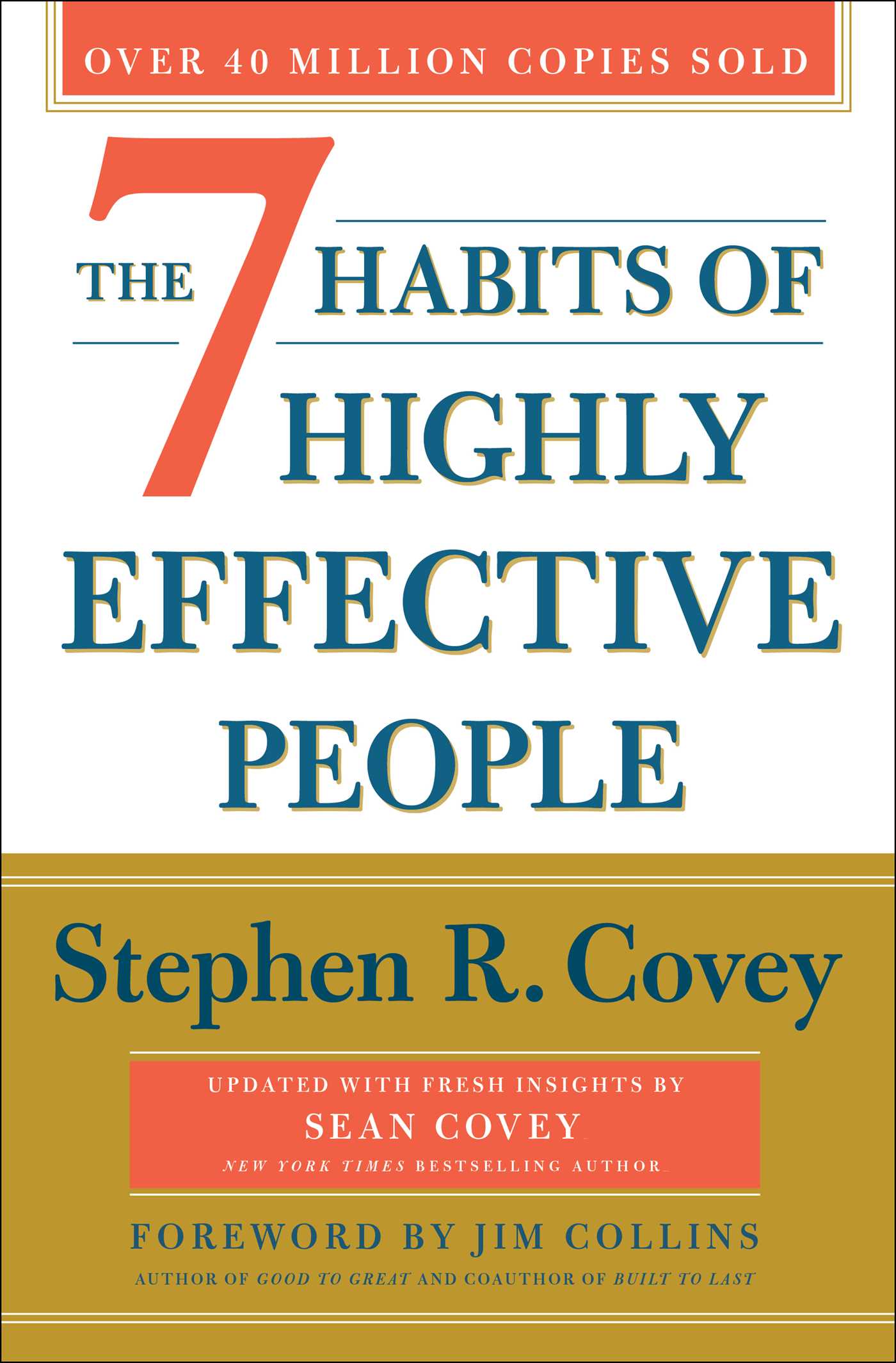The 7 Habits of Highly Effective People, Stephen R. Covey